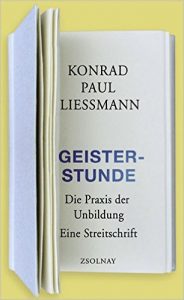 K.P. Liessmann: Geisterstunde
